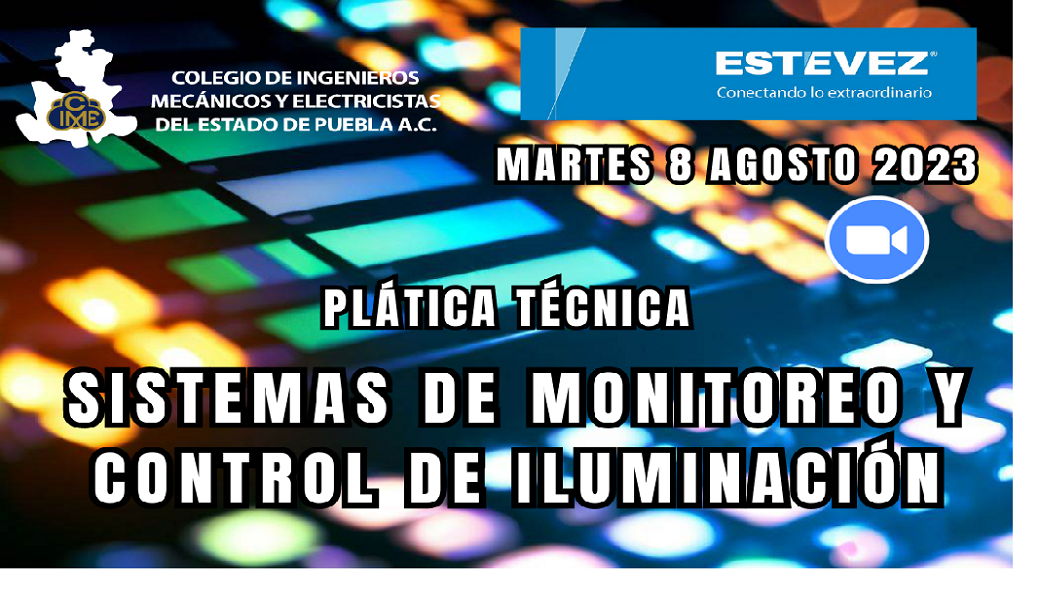 Plática Técnica: Sistemas de Monitoreo y Control de Iluminación