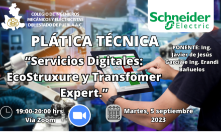 PLÁTICA TÉCNICA “Servicios Digitales: EcoStruxure y Transfomer Expert.”