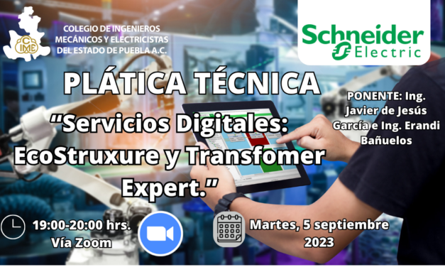 PLÁTICA TÉCNICA “Servicios Digitales: EcoStruxure y Transfomer Expert.”