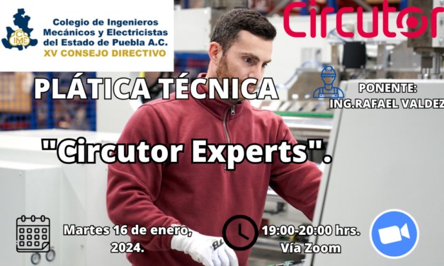 Plática Técnica: CIRCUTOR EXPERT