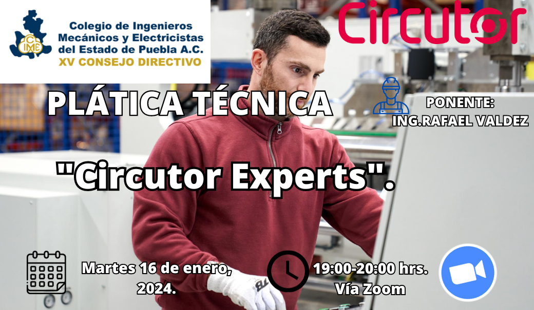 Plática Técnica: CIRCUTOR EXPERT