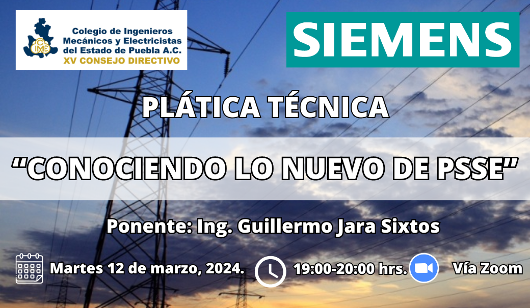 Plática Técnica:  «Conociendo lo nuevo de PSSE»