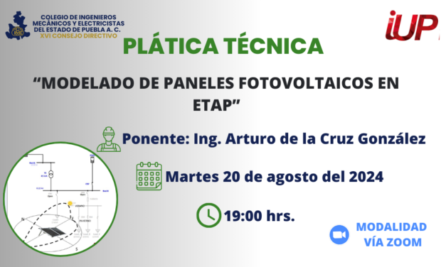 Plática Técnica “Modelado de Paneles Fotovoltaicos en ETAP”