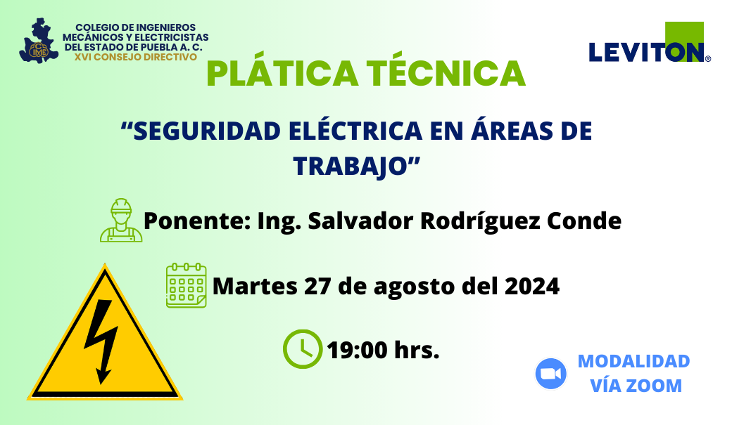 Plática Técnica “Seguridad Eléctrica en Áreas de Trabajo»