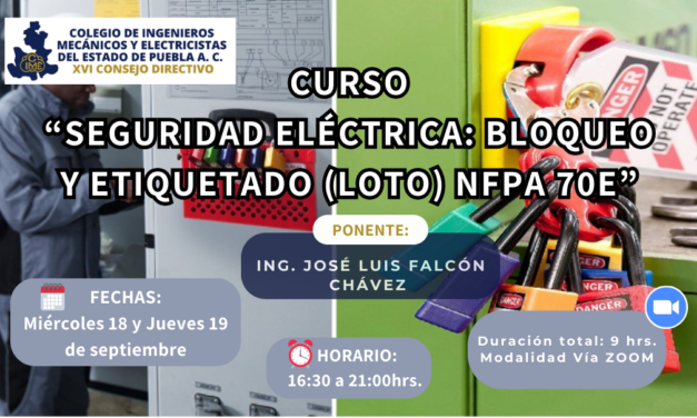 MÓDULO 4. “SEGURIDAD ELÉCTRICA: BLOQUEO Y ETIQUETADO (LOTO) NFPA 70E»