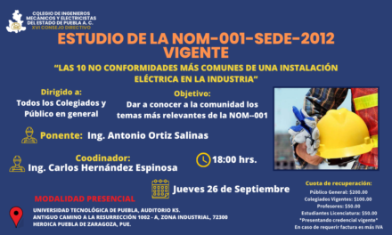 Estudio de la NOM-001-SEDE-2012 Vigente. «Las 10 No conformidades más comunes de una instalación eléctrica en la industria»