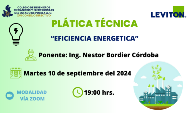 PLÁTICA TÉCNICA​: “EFICIENCIA ENERGETICA”