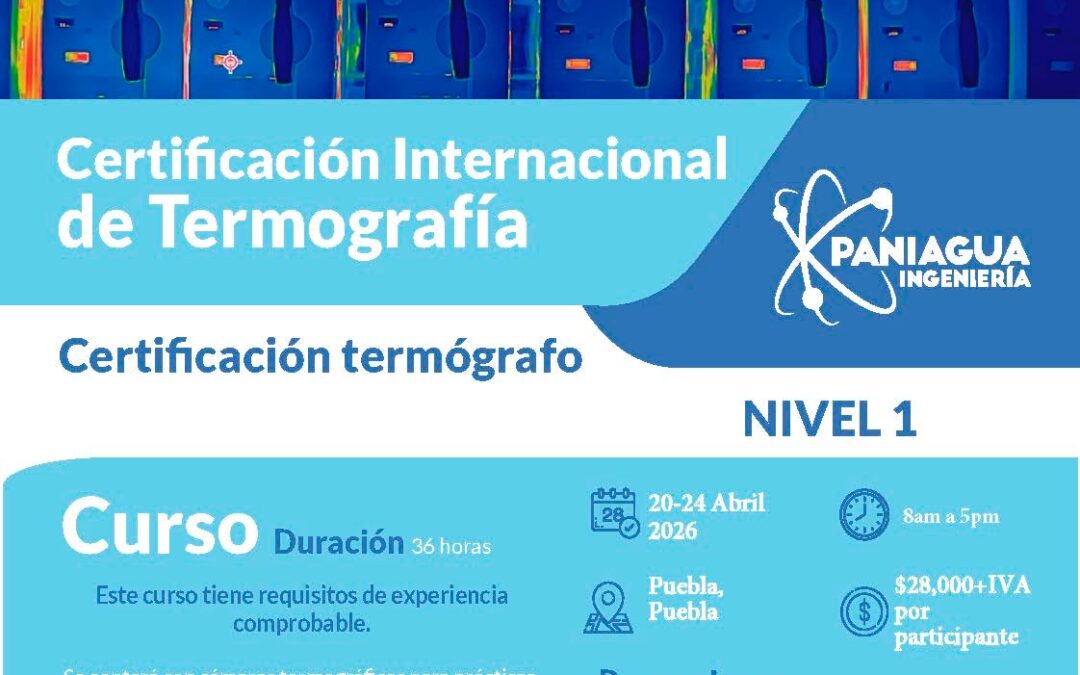 CURSO DE CERTIFICACIÓN INTERNACIONAL DE TERMOGRAFÍA – NIVEL 1